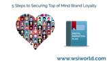 5StepsToSecuringTopOfMindBrandLoyaltySnippet-e1444070411141